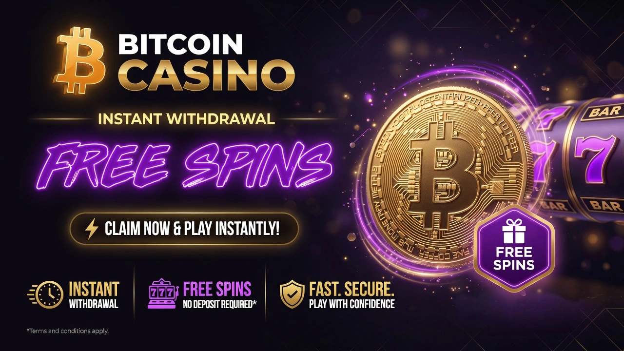 Bitcoin Casino Instant Withdrawal Free Spins